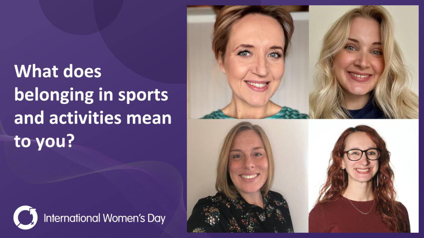 An image shows four female staff members from ACtivity Alliance. Ali Evans, Catherine Slater, Molly O'Brien and Agata Sromecka next to the words 'What does belonging in sports and activities mean to you?'